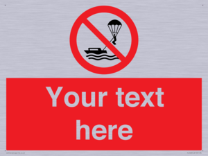 Custom No parasailing